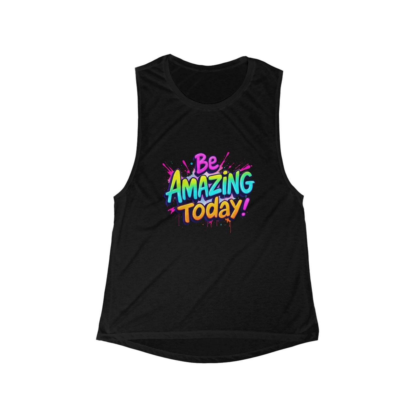 Be Amazing Today! Women's Flowy Muscle Tank - Inspirational Fitness Top