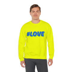 #Love Unisex Heavy Blend™ Crewneck Sweatshirt - Cozy Gift for Friends, Valentine's Day, Casual Wear, Gift for Her, Everyday Comfort