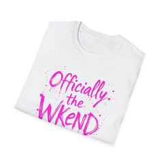 Officially the Wkend Unisex T-Shirt, Weekend Shirt, Fun Graphic Tee, Casual Summer Wear, Gift for Friends, Relaxed Style