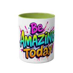 Inspirational Two-Tone Coffee Mug - Be Amazing Today! - 11oz