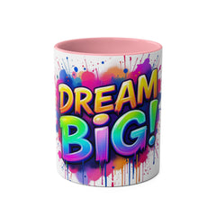 Dream Big Two-Tone Coffee Mug - 11oz Motivational Drinkware
