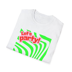 Let's Party Unisex Softstyle T-Shirt, Vibrant Summer Tee, Fun Graphic Shirt, Casual Wear, Birthday Gift, Festival Fashion