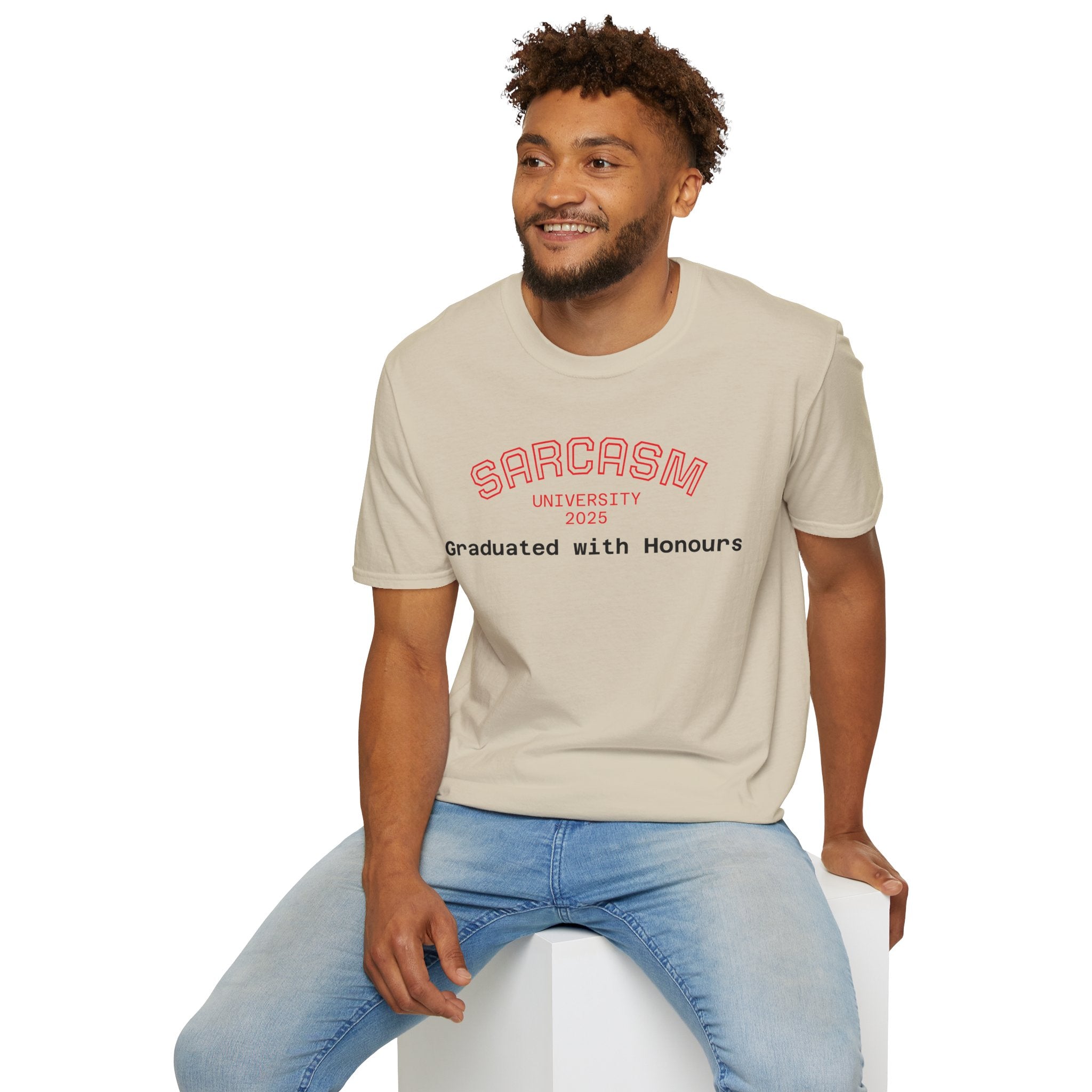 Funny Graduation T-Shirt, Sarcasm University Tee, Unisex Humor Shirt, Graduation Gift, Class of 2025 Apparel