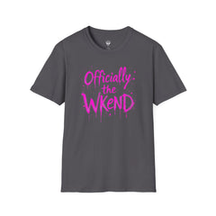 Officially the Wkend Unisex T-Shirt, Weekend Shirt, Fun Graphic Tee, Casual Summer Wear, Gift for Friends, Relaxed Style