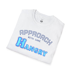 Funny Hungry T-Shirt, Humour Tee, Gift for Food Lovers, Cute Shirt, Unisex Shirt, Casual Wear, Birthday Gift