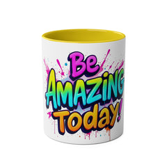 Inspirational Two-Tone Coffee Mug - Be Amazing Today! - 11oz