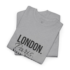 City Life Unisex Tee: London, Paris, New York Deal - Travel Shirt, Fashion Apparel, Gift for Travelers, Urban Outfit, Streetwear