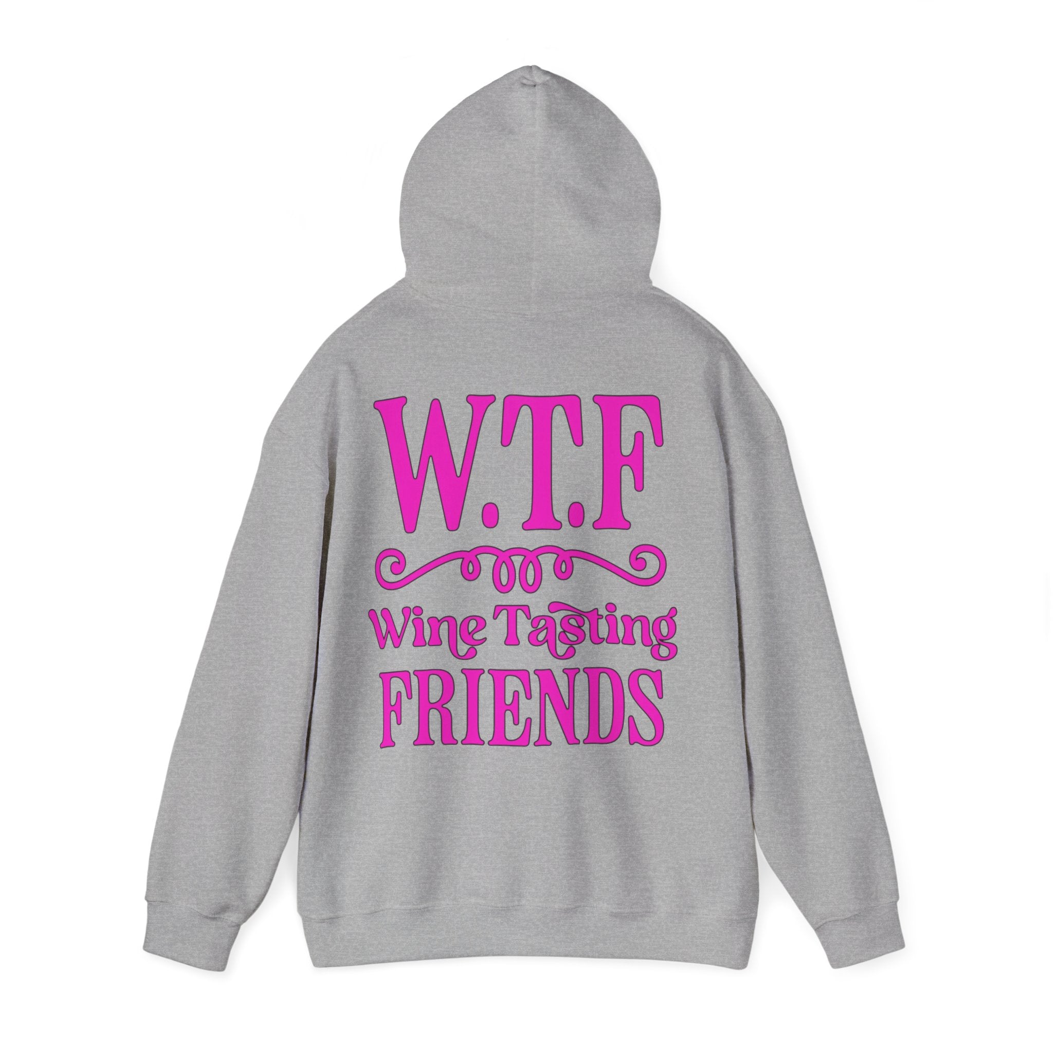 W.T.F. Wine Tasting Friends Hoodie - Unisex Heavy Blend Sweatshirt for Wine Lovers, Gift for Friends, Cozy Apparel for Tastings, Wine [...]