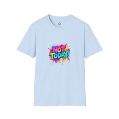 Colorful 'Not Today' Unisex Softstyle T-Shirt, Casual Tee, Statement Shirt, Funny Gift, Everyday Wear, Graphic Print Shirt
