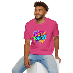 Colorful 'Not Today' Unisex Softstyle T-Shirt, Casual Tee, Statement Shirt, Funny Gift, Everyday Wear, Graphic Print Shirt