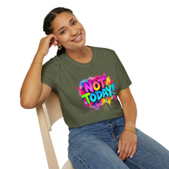 Colorful 'Not Today' Unisex Softstyle T-Shirt, Casual Tee, Statement Shirt, Funny Gift, Everyday Wear, Graphic Print Shirt