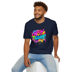 Colorful 'Not Today' Unisex Softstyle T-Shirt, Casual Tee, Statement Shirt, Funny Gift, Everyday Wear, Graphic Print Shirt