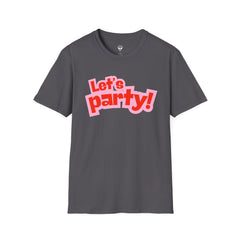 Let's Party! Unisex Softstyle T-Shirt - Fun Casual Wear for Celebrations, Birthdays, Festivals, Everyday Comfort