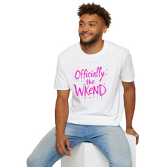 Officially the Wkend Unisex T-Shirt, Weekend Shirt, Fun Graphic Tee, Casual Summer Wear, Gift for Friends, Relaxed Style