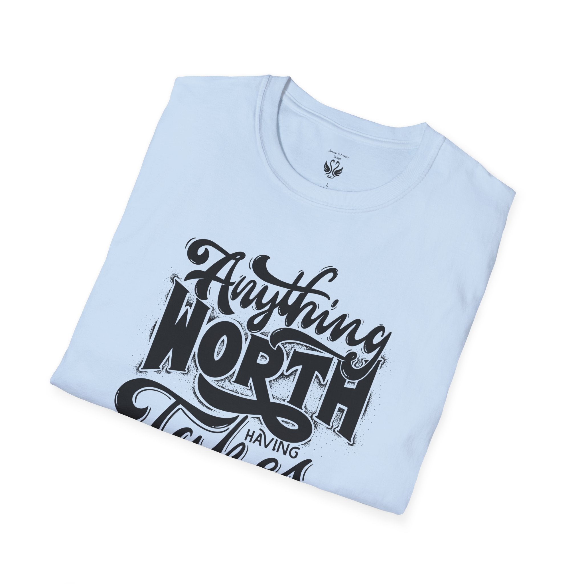Motivational Quote T-Shirt, Inspirational Gift, Casual Wear, Unisex Tee, Positive Vibes, Everyday Comfort