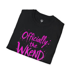 Officially the Wkend Unisex T-Shirt, Weekend Shirt, Fun Graphic Tee, Casual Summer Wear, Gift for Friends, Relaxed Style