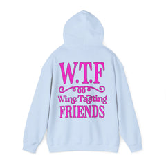 W.T.F. Wine Tasting Friends Hoodie - Unisex Heavy Blend Sweatshirt for Wine Lovers, Gift for Friends, Cozy Apparel for Tastings, Wine [...]