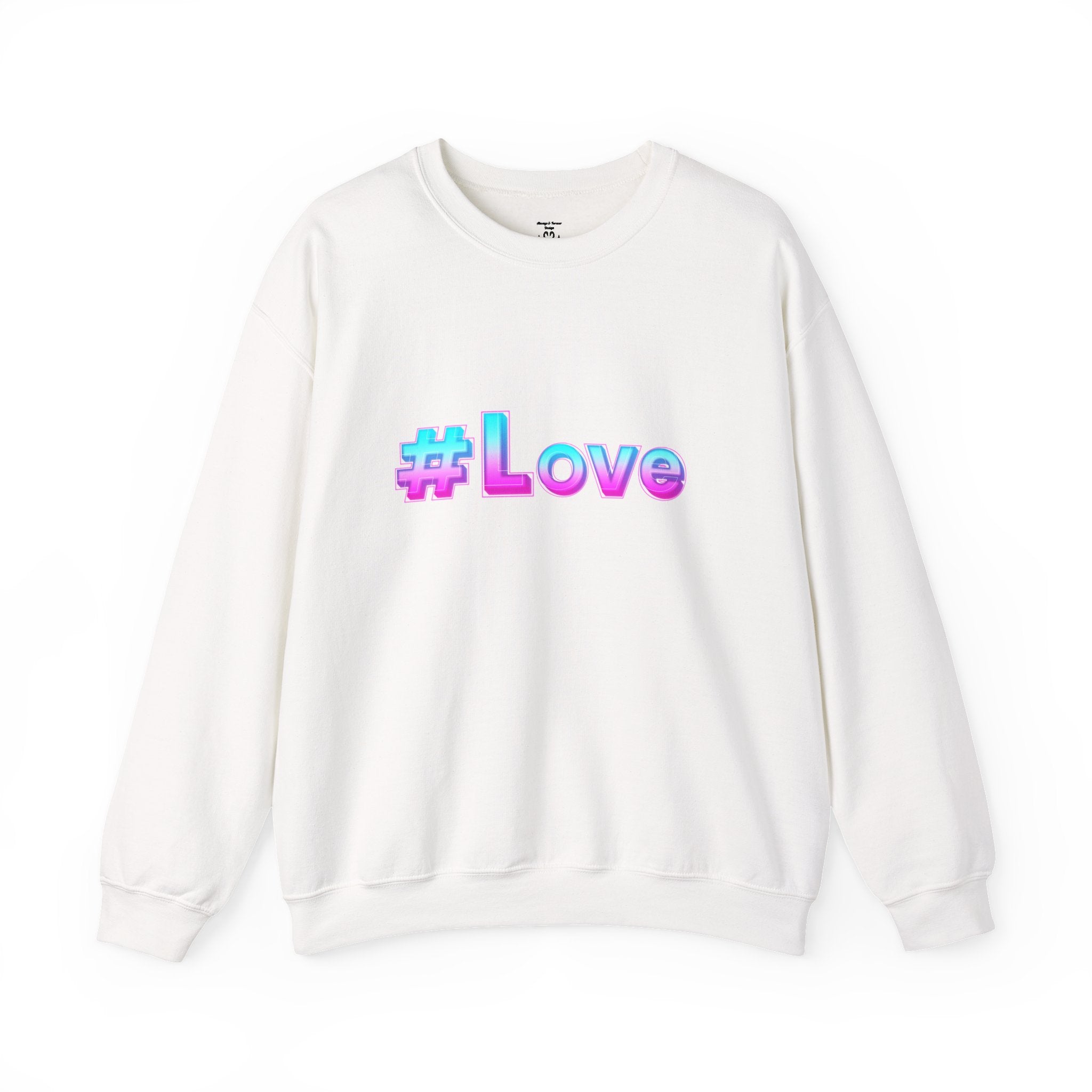 Colorful #Love Crewneck Sweatshirt for Cozy Vibes, Perfect Gift for Friends, Family, Valentine's Day, Everyday Wear, Casual Style