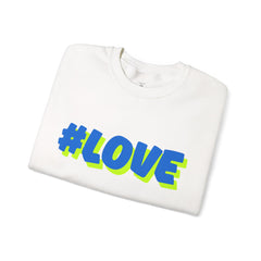 #Love Unisex Heavy Blend™ Crewneck Sweatshirt - Cozy Gift for Friends, Valentine's Day, Casual Wear, Gift for Her, Everyday Comfort