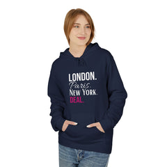 Travel-Inspired Unisex Hoodie - London Paris New York Deal, Urban Fashion, Cozy Sweatshirt, Gift for Travelers, Everyday Wear