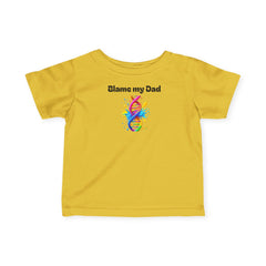Colorful Baby Tee - 'Blame my Dad' Cute Infant Shirt, Trendy Toddler Top, Funny Baby Gift, Birthday Outfit, New Parent Shirt