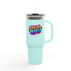 Dream Big Insulated Travel Mug