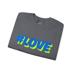 #Love Unisex Heavy Blend™ Crewneck Sweatshirt - Cozy Gift for Friends, Valentine's Day, Casual Wear, Gift for Her, Everyday Comfort