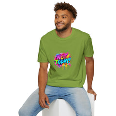 Colorful 'Not Today' Unisex Softstyle T-Shirt, Casual Tee, Statement Shirt, Funny Gift, Everyday Wear, Graphic Print Shirt