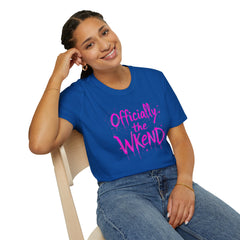 Officially the Wkend Unisex T-Shirt, Weekend Shirt, Fun Graphic Tee, Casual Summer Wear, Gift for Friends, Relaxed Style
