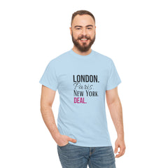 City Life Unisex Tee: London, Paris, New York Deal - Travel Shirt, Fashion Apparel, Gift for Travelers, Urban Outfit, Streetwear