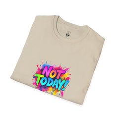 Colorful 'Not Today' Unisex Softstyle T-Shirt, Casual Tee, Statement Shirt, Funny Gift, Everyday Wear, Graphic Print Shirt