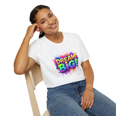 Dream Big Unisex Softstyle T-Shirt, Motivational Tee, Inspirational Apparel, Gift for Dreamers, Rainbow Design, Everyday Wear