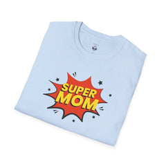 Super Mom Unisex Softstyle T-Shirt | Gift for Mother's Day, Funny Mom Tee, Birthday Present for Mom, Family Apparel, Casual Wear