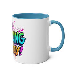 Inspirational Two-Tone Coffee Mug - Be Amazing Today! - 11oz