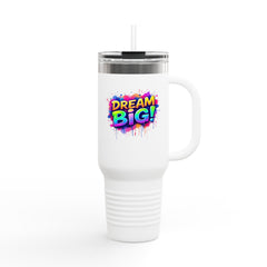 Dream Big Insulated Travel Mug