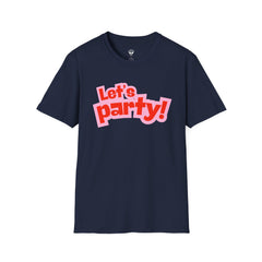 Let's Party! Unisex Softstyle T-Shirt - Fun Casual Wear for Celebrations, Birthdays, Festivals, Everyday Comfort