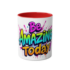 Inspirational Two-Tone Coffee Mug - Be Amazing Today! - 11oz