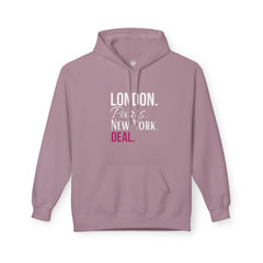 Travel-Inspired Unisex Hoodie - London Paris New York Deal, Urban Fashion, Cozy Sweatshirt, Gift for Travelers, Everyday Wear