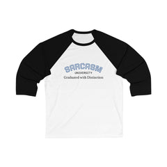 Funny Baseball Tee for Graduates, Fun Unisex Shirt, Sarcasm University Gift, Graduation Party Tee, Casual Wear, Funny Apparel