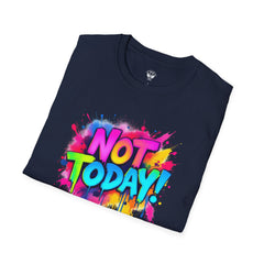 Colorful 'Not Today' Unisex Softstyle T-Shirt, Casual Tee, Statement Shirt, Funny Gift, Everyday Wear, Graphic Print Shirt
