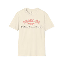 Funny Graduation T-Shirt, Sarcasm University Tee, Unisex Humor Shirt, Graduation Gift, Class of 2025 Apparel