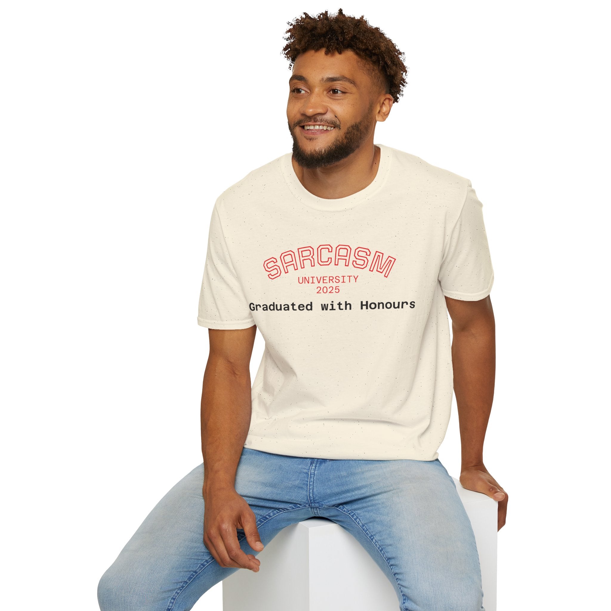 Funny Graduation T-Shirt, Sarcasm University Tee, Unisex Humor Shirt, Graduation Gift, Class of 2025 Apparel