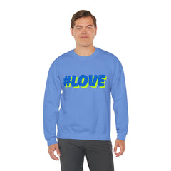 #Love Unisex Heavy Blend™ Crewneck Sweatshirt - Cozy Gift for Friends, Valentine's Day, Casual Wear, Gift for Her, Everyday Comfort
