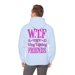 W.T.F. Wine Tasting Friends Hoodie - Unisex Heavy Blend Sweatshirt for Wine Lovers, Gift for Friends, Cozy Apparel for Tastings, Wine [...]